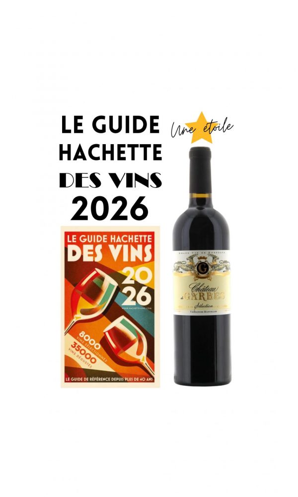 Guide Hachette 2026 - Côtes de Bordeaux Rouge Selection